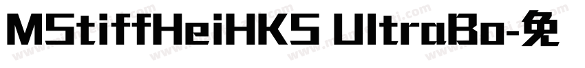 MStiffHeiHKS UltraBo字体转换